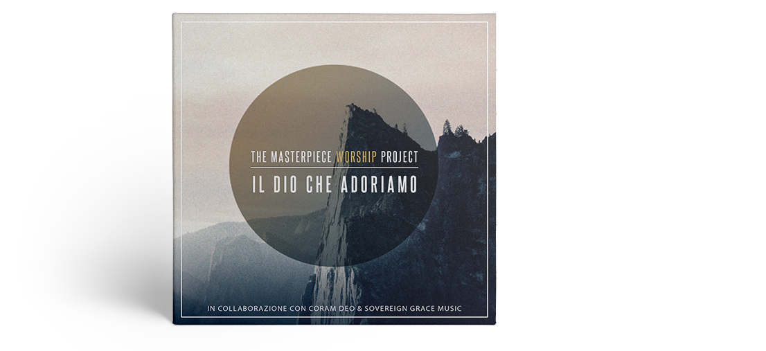 Il Dio che adoriamo